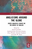 Anglicisms around the Globe (eBook, ePUB)