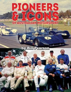 Pioneers & Icons of Australian Motorsport (eBook, ePUB) - Pearson, Bill