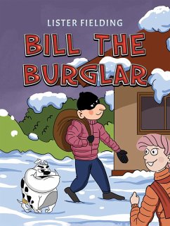 Cover Bill the Burglar (eBook, ePUB)