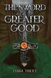 Sword and the Greater Good (eBook, ePUB) - Bild 1