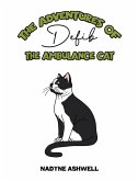 Adventures of Defib the Ambulance Cat (eBook, ePUB)