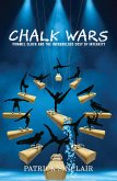 Chalk Wars: Pommel Clock and the Incredulous Cost of Integrity (eBook, ePUB) Chalk Wars: Pommel Clock and the Incredulous Cost of Integrity (eBook, ePUB)