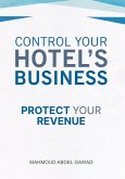 Control Your Hotel's Business (eBook, ePUB)
