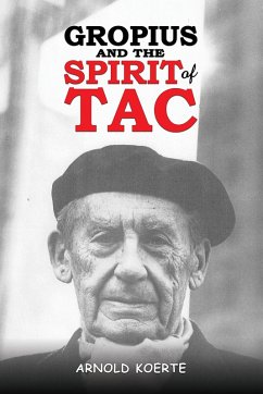 Cover Gropius and the Spirit of TAC (eBook, ePUB)