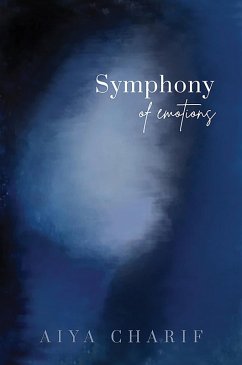 Symphony Of Emotions (eBook, ePUB) - Charif, Aiya