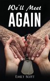 We'll Meet Again (eBook, ePUB)