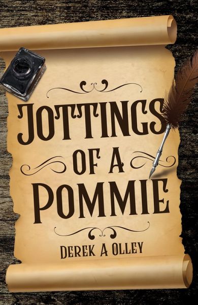 Jottings of a Pommie (eBook, ePUB) Jottings of a Pommie (eBook, ePUB)