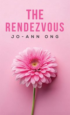 Rendezvous (eBook, ePUB) - Ong, Jo-Ann