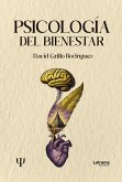 Psicología del bienestar (eBook, ePUB) Psicología del bienestar (eBook, ePUB)