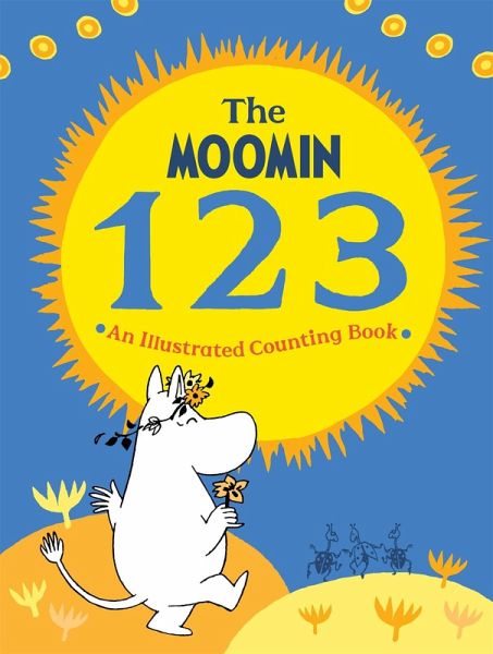 The Moomin 123: An Illustrated Counting Book (eBook, ePUB) The Moomin 123: An Illustrated Counting Book (eBook, ePUB)