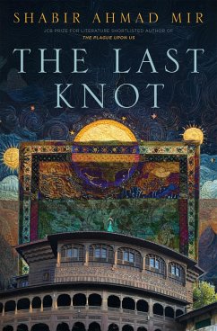 The Last Knot (eBook, ePUB) - Mir, Shabir Ahmad