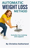 Automatic Weight Loss Method (eBook, ePUB)