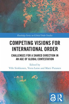 Competing Visions for International Order (eBook, ePUB)