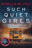 Such Quiet Girls (eBook, ePUB) Such Quiet Girls (eBook, ePUB)
