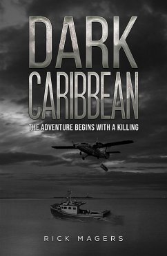 Dark Caribbean (eBook, ePUB) - Magers, Rick