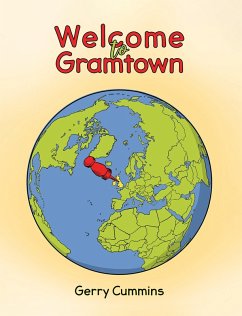 Welcome to Gramtown (eBook, ePUB) - Cummins, Gerry