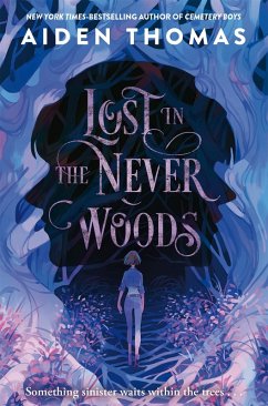 Lost in the Never Woods (eBook, ePUB) - Thomas, Aiden