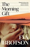 The Morning Gift (eBook, ePUB) The Morning Gift (eBook, ePUB)