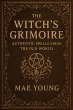 The Witch's Grimoire: Authentic Spells... - Bild 1