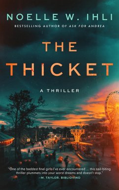 The Thicket (eBook, ePUB) - Ihli, Noelle W.