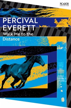 Walk Me to the Distance (eBook, ePUB) - Everett, Percival