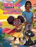 Skylar and Brother D's Adventure (eBook, ePUB)
