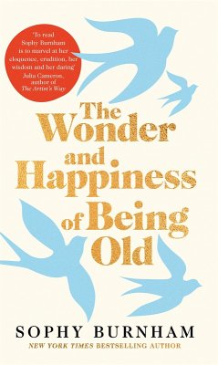 The Wonder and Happiness of Being Old (eBook, ePUB) Cover The Wonder and Happiness of Being Old (eBook, ePUB)