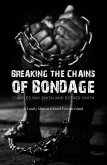 Breaking the Chains of Bondage (eBook, ePUB)