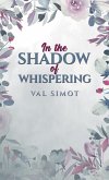 In the Shadow of Whispering (eBook, ePUB)