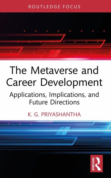 The Metaverse and Career Development (eBook, ePUB)