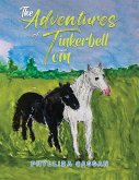 Adventures of Tinkerbell and Tom (eBook, ePUB)