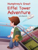 Humphrey's Great Eiffel Tower Adventure (eBook, ePUB)