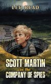 Scott Martin in the Company of Spies (eBook, ePUB)