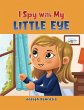 I Spy With My Little Eye (eBook, ePUB) - Bild 1