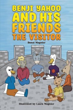 Benji Yahoo and His Friends: The Visitor (eBook, ePUB) - Magnier, Donal