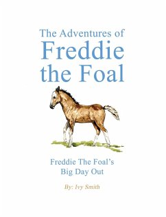 Cover Adventures of Freddie the Foal (eBook, ePUB)