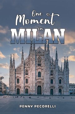 Cover One Moment in Milan (eBook, ePUB)