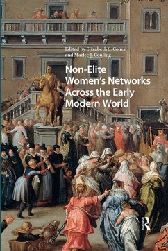 Non-Elite Women's Networks Across the Early Modern World (eBook, ePUB)