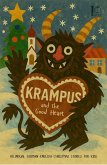 Krampus and the Good Heart: Bilingual German-English Christmas Stories for Kids (eBook, ePUB) Krampus and the Good Heart: Bilingual German-English Christmas Stories for Kids (eBook, ePUB)