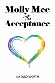Molly Mee: The Acceptance (eBook, ePUB)