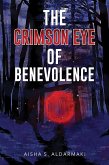 Crimson Eye of Benevolence (eBook, ePUB)