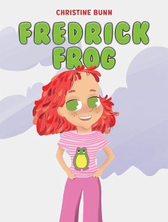 Fredrick Frog (eBook, ePUB) - Bunn, Christine