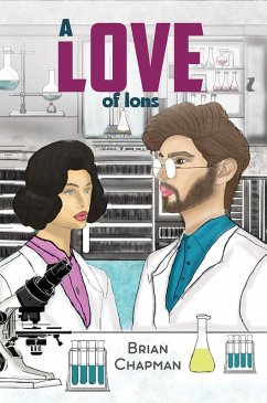 Love of Ions (eBook, ePUB) - Chapman, Brian