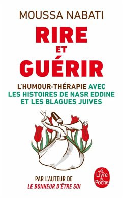 Rire et Guérir (eBook, ePUB) - Nabati, Moussa
