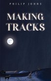 Making Tracks (eBook, ePUB)