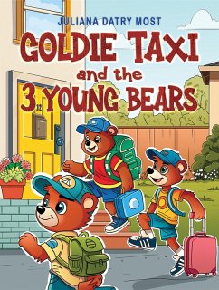 Cover Goldie TAXI and the 3 Young Bears (eBook, ePUB)