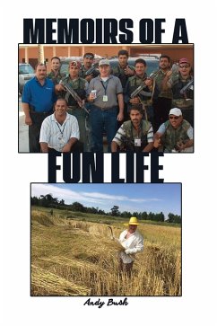 Memoirs of a Fun Life (eBook, ePUB) - Bush, Andy