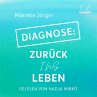 Diagnose: Zurück ins Leben... - Bild 1