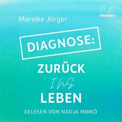 Zurück ins Leben (MP3-Download) - Jörger, Mareike