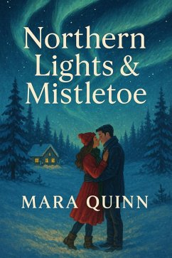 Cover Northern Lights & Mistletoe (eBook, ePUB)